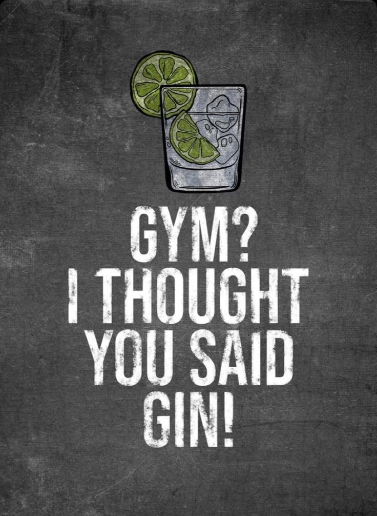 Gym I Thought You Said Gin Vintage Chalkboard Poster